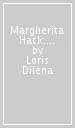 Margherita Hack. Un fiore senza Dio